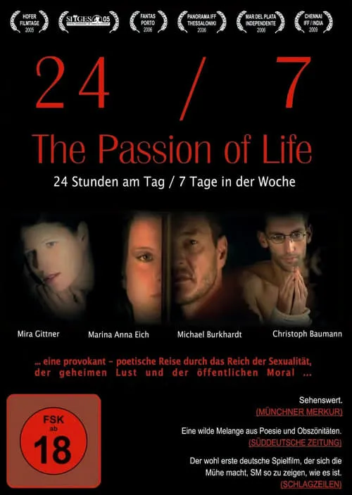 24/7: The Passion of Life (movie)