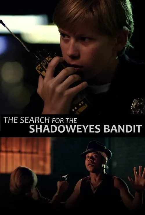 Timmy Muldoon and the Search for the Shadoweyes Bandit (movie)