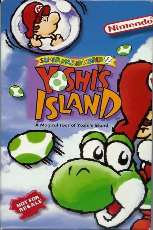 Super Mario World 2: Yoshi's Island - A Magical Tour of Yoshi's Island (movie)