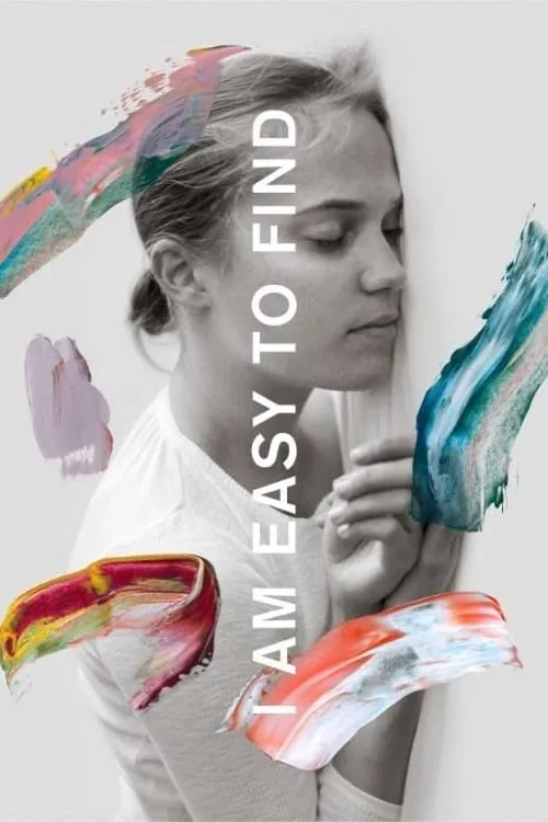 I Am Easy to Find (movie)