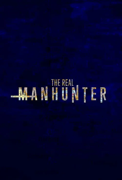 The Real Manhunter (series)