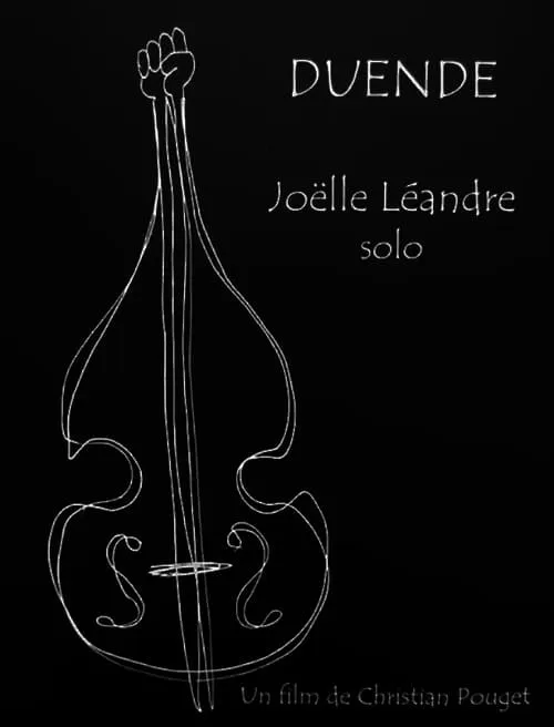 Duende: Joëlle Léandre solo