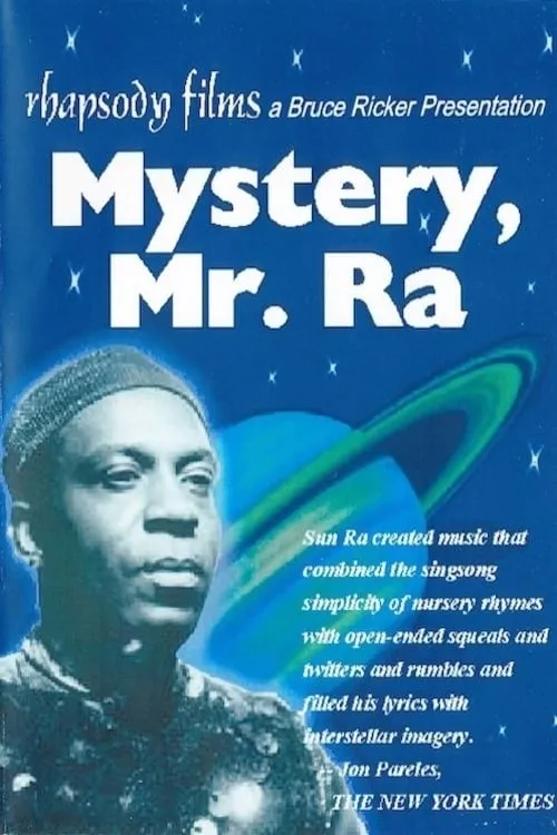 Mystery Mister Ra (movie)