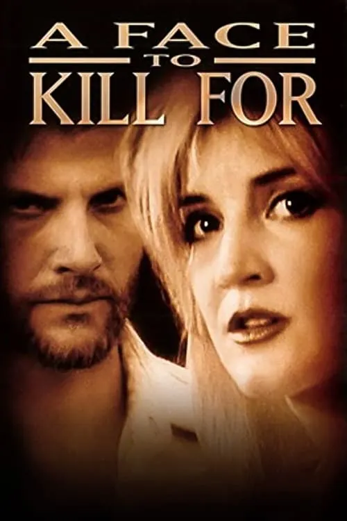 A Face to Kill for (movie)