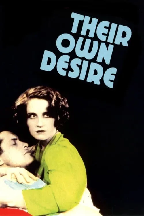 Their Own Desire (movie)