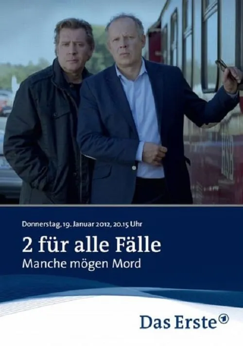 2 für alle Fälle - Manche mögen Mord (movie)