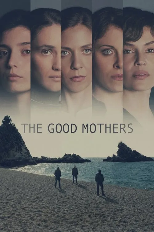 The Good Mothers (сериал)