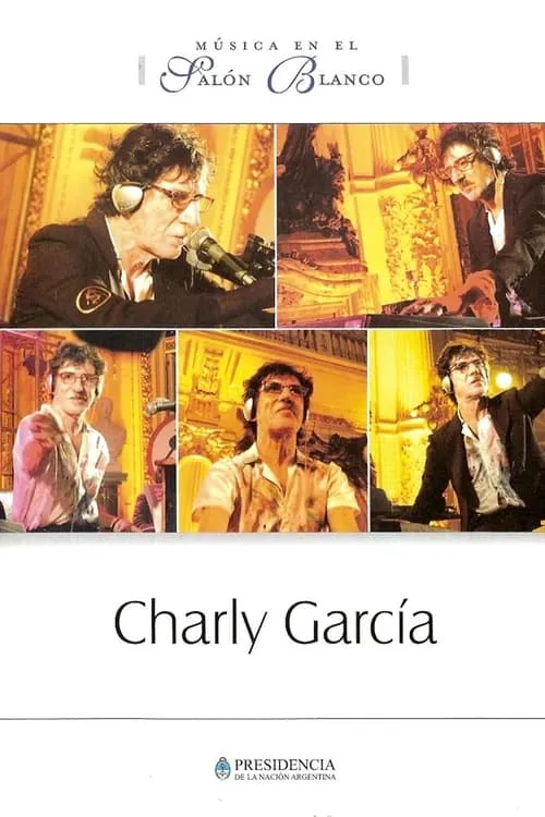 Charly García: Música en el Salón Blanco (фильм)