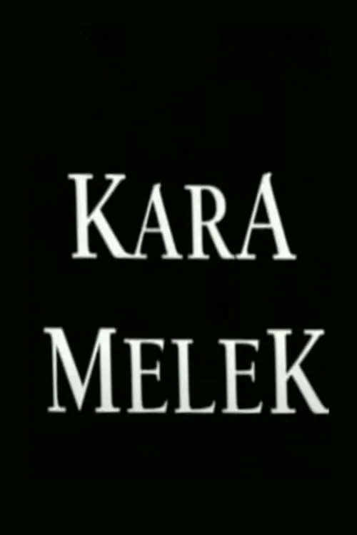 Kara Melek (series)