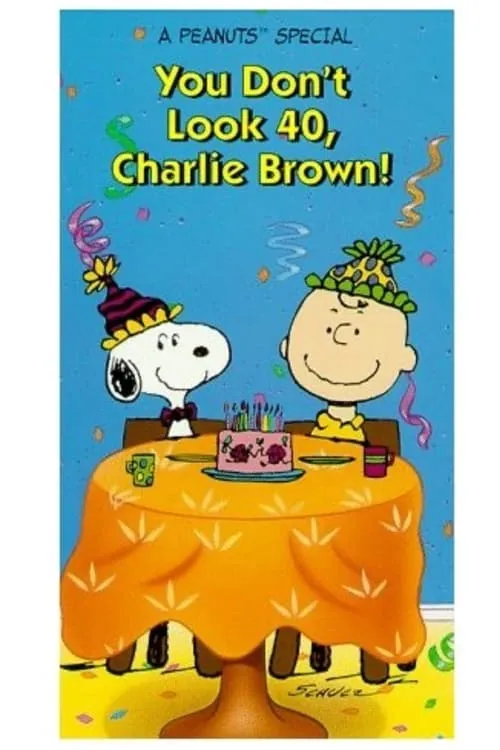 You Don't Look 40, Charlie Brown!: Celebrating 40 Years in the Comics and 25 Years on Television (movie)