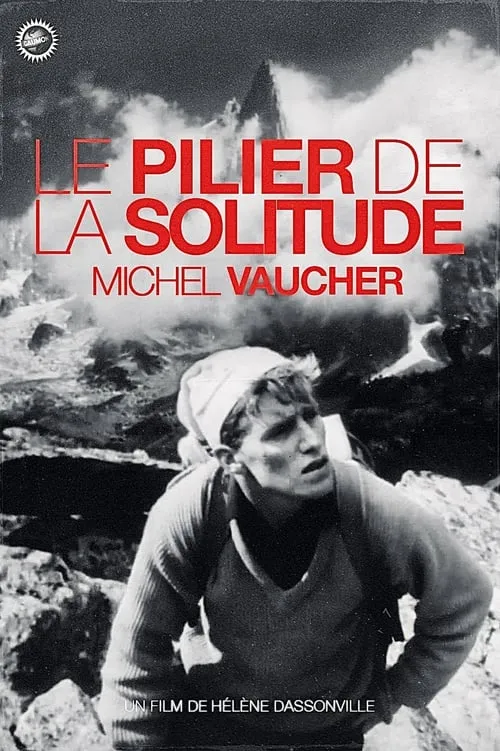 Le Pilier de la Solitude (movie)