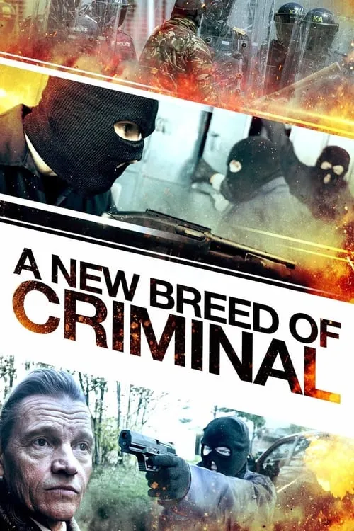 A New Breed of Criminal (movie)