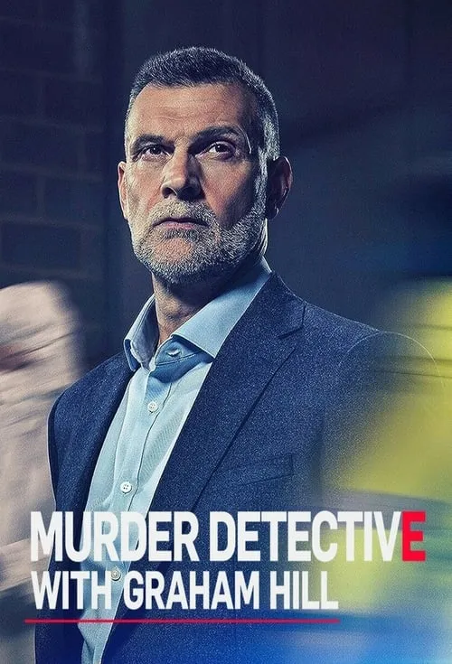 Murder Detective With Graham Hill (сериал)