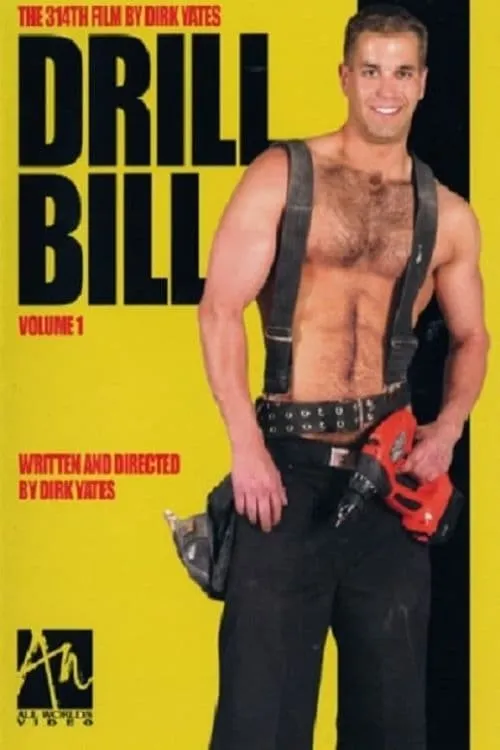 Drill Bill: Volume I (movie)