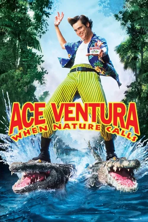 Ace Ventura: When Nature Calls (movie)