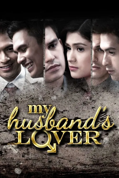 My Husband's Lover (сериал)