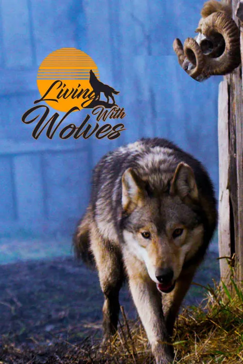 Living With Wolves (movie)