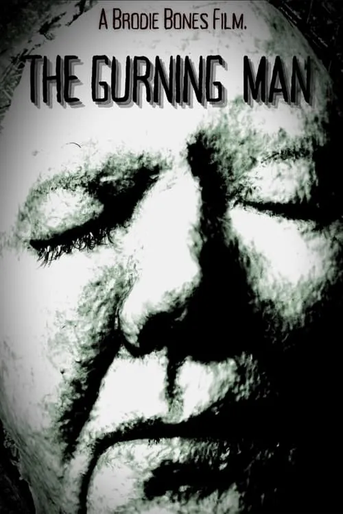 The Gurning Man (movie)