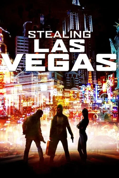 Stealing Las Vegas (фильм)