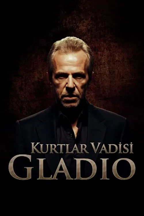 Kurtlar Vadisi: Gladio (фильм)