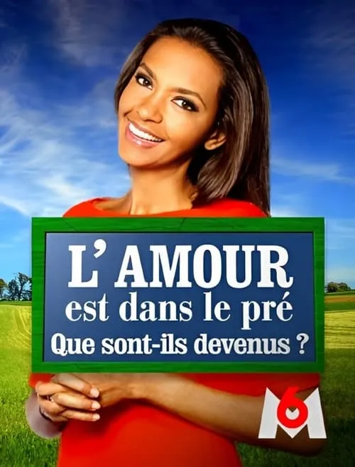 L'amour est dans le pré : que sont-ils devenus ? (сериал)