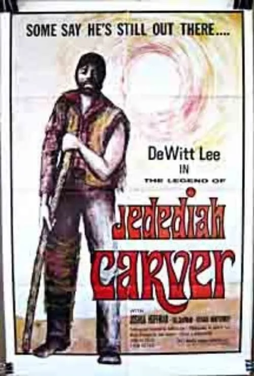 The Legend of Jedediah Carver (movie)