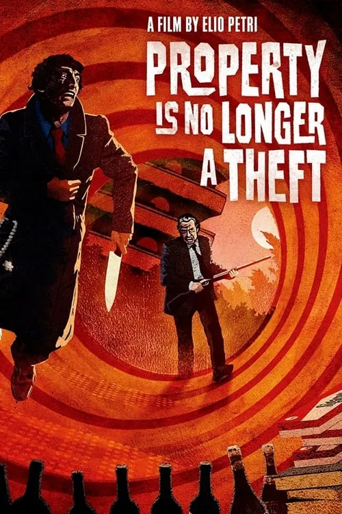 Property Is No Longer a Theft (movie)