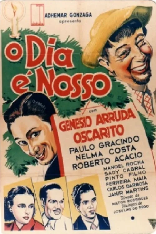 O Dia É Nosso (movie)