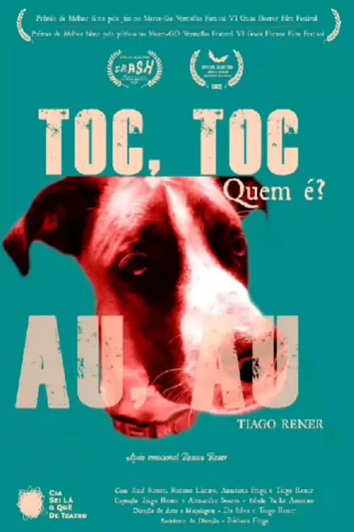 Toc, Toc. Quem é? Au, Au (фильм)