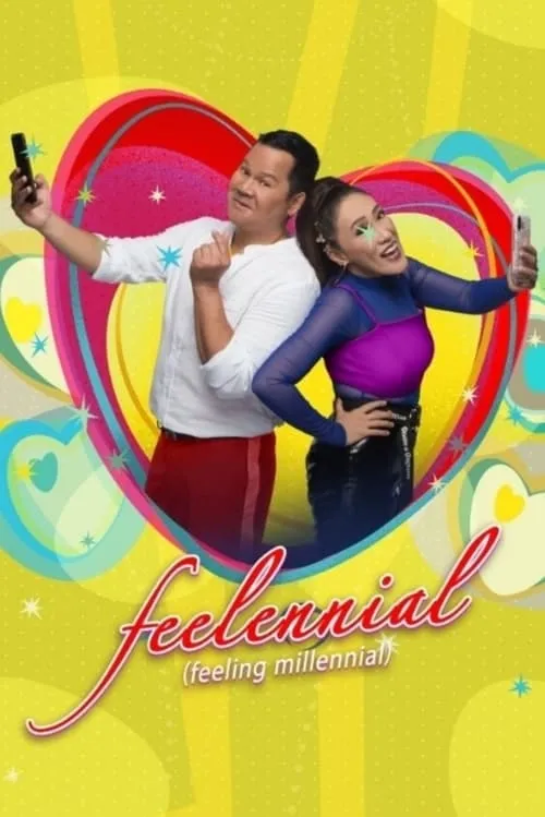 Feelennial: Feeling Millennial (movie)