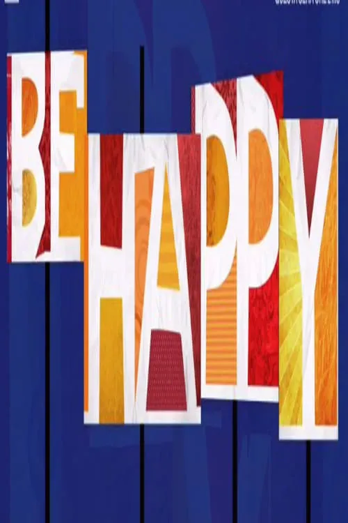 Be happy (сериал)