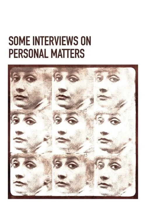 Some Interviews on Personal Matters (movie)