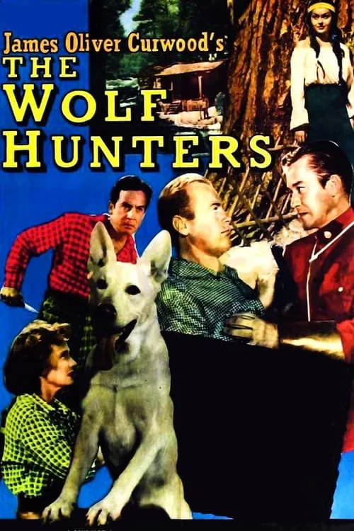 The Wolf Hunters (фильм)