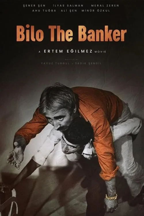 Bilo the Banker (movie)
