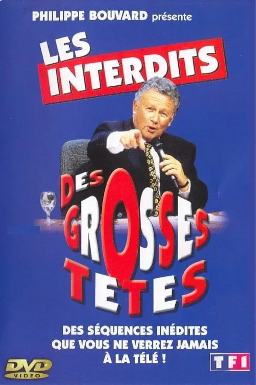 Les Interdits des Grosses Têtes (movie)