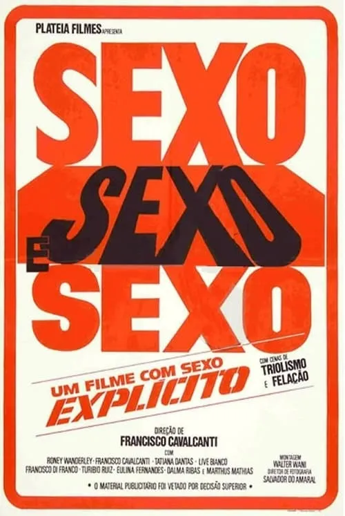 Sexo, Sexo e Sexo (фильм)