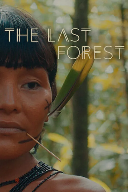 The Last Forest (movie)