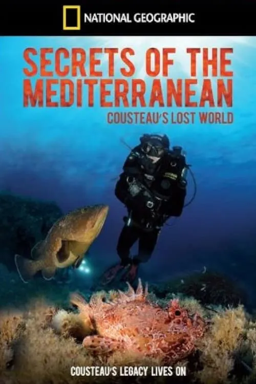 Secrets of the Mediterranean: Cousteau's Lost World (movie)