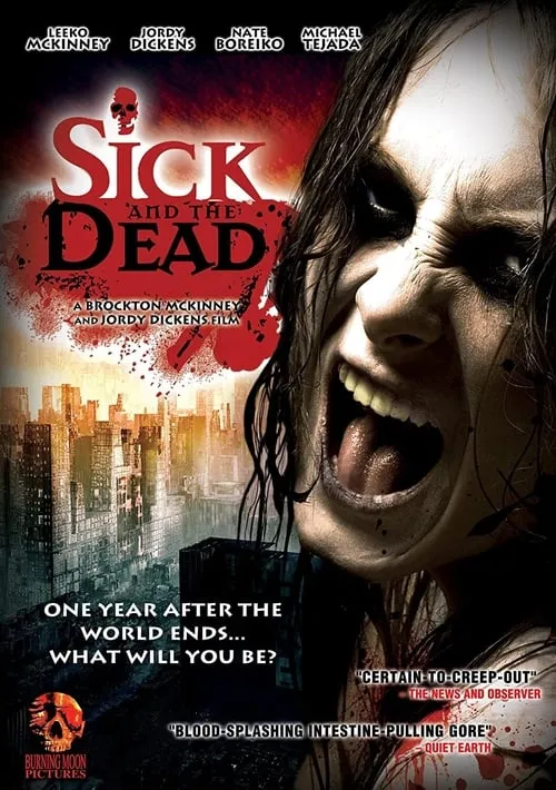 Sick and the Dead (movie)