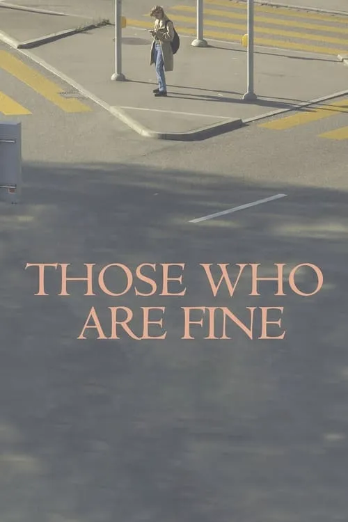 Those Who Are Fine (movie)