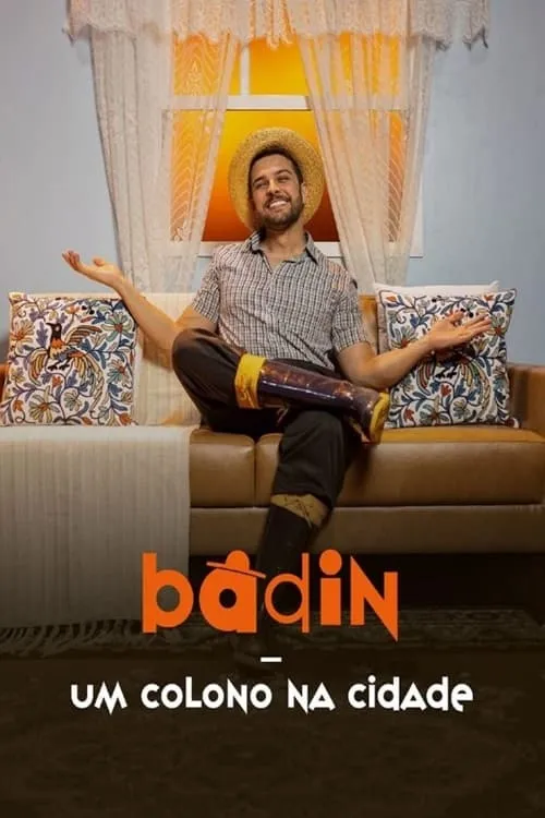 Badin - Um Colono na Cidade (movie)