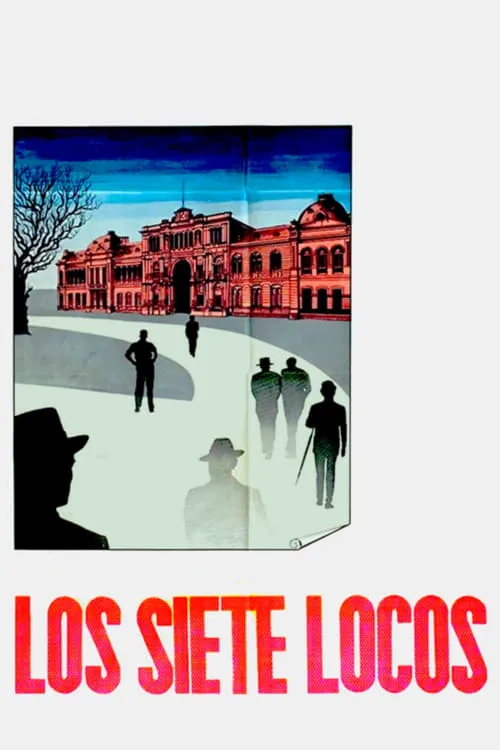 Los siete locos (фильм)