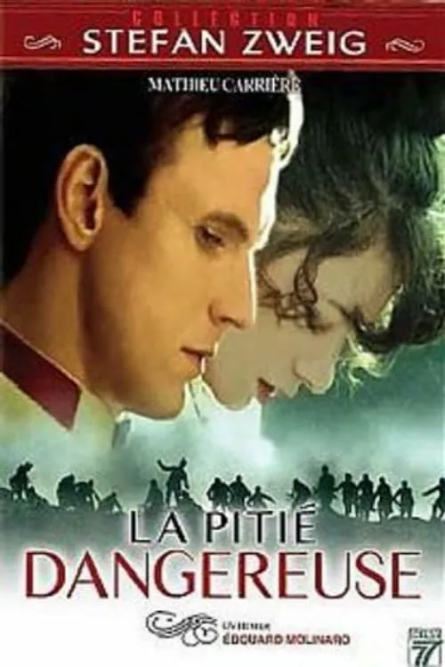 La pitié dangereuse (movie)