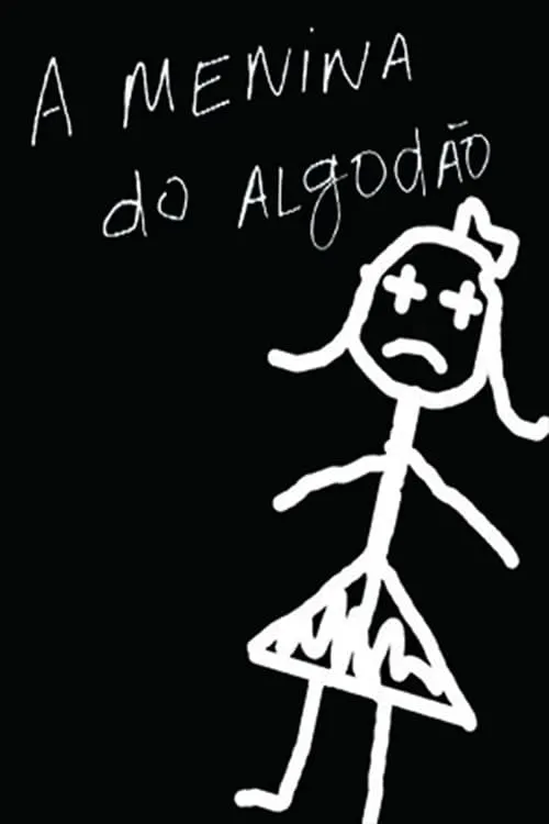 A Menina do Algodão (фильм)