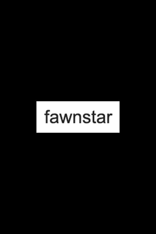 Fawnstar (movie)