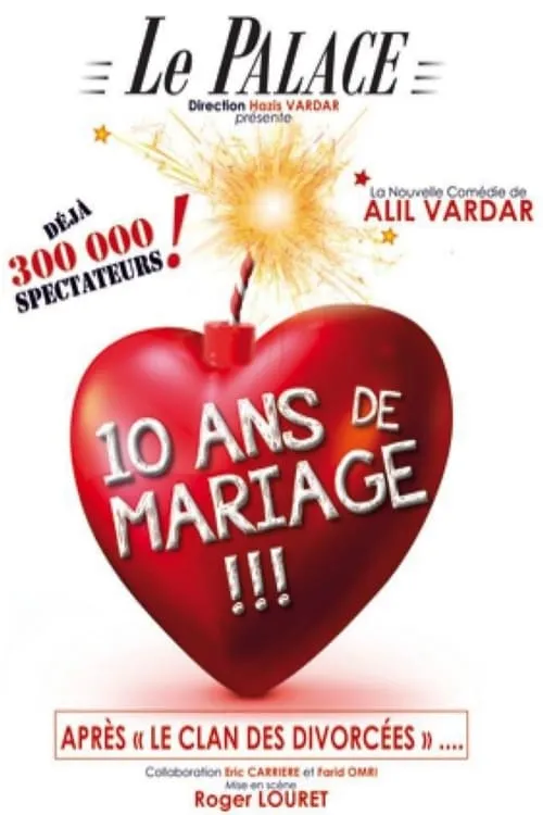 10 ans de mariage (movie)