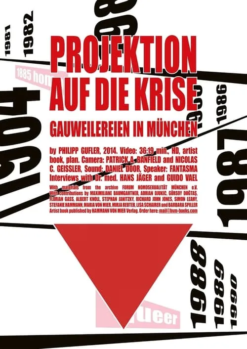 Projection on the Crisis (Gauweilereien in Munich) (movie)