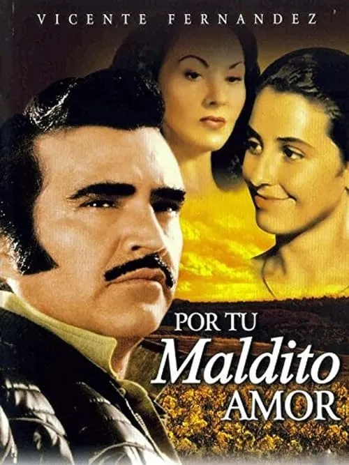 Por Tu Maldito Amor (фильм)