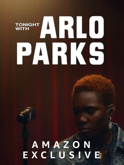 Tonight with Arlo Parks (movie)