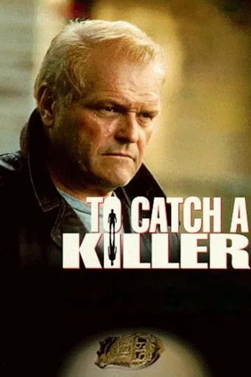 To Catch a Killer (movie)